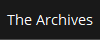 The Archives